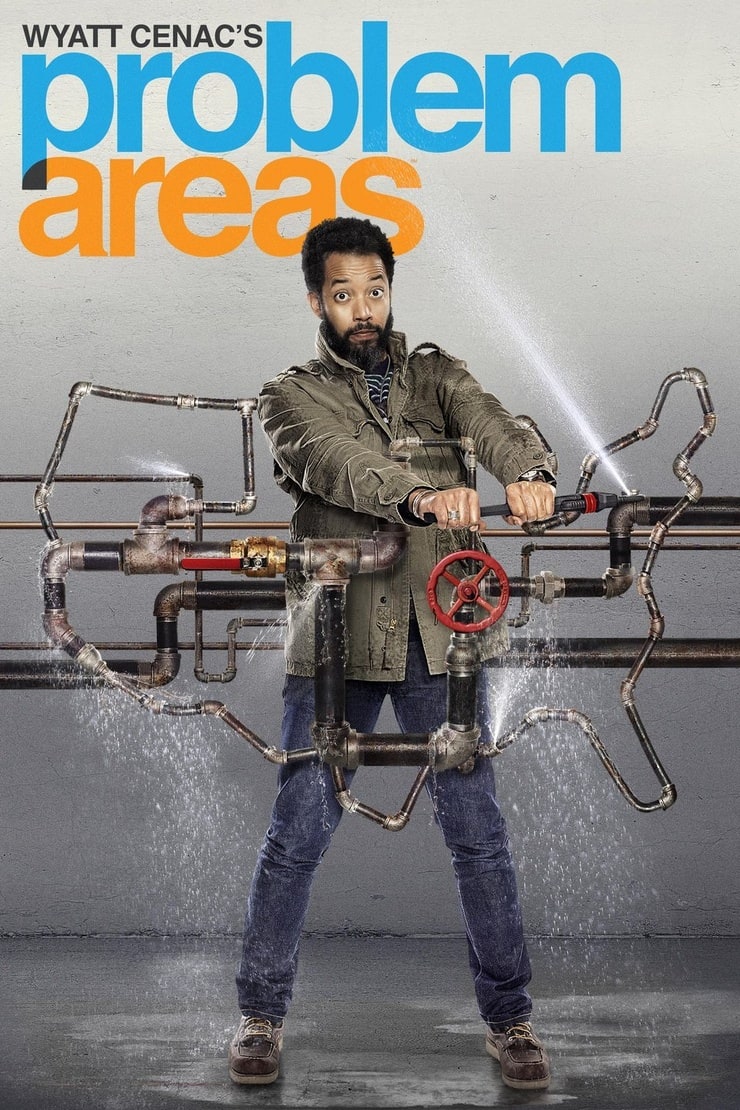 Wyatt Cenac's Problem Areas 