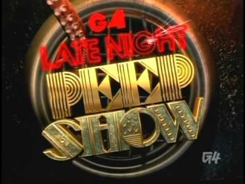 G4 Late Night Peep Show