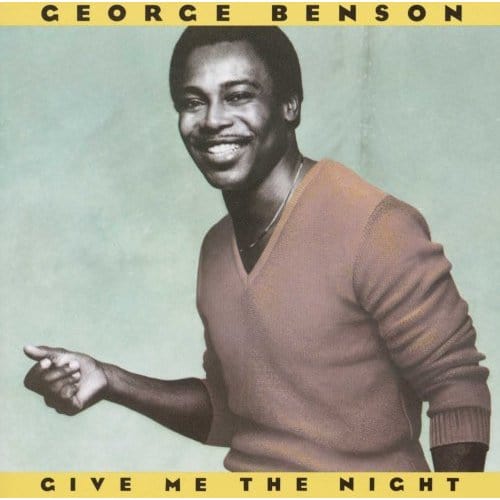 George Benson - Give Me The Night [Vinyl]