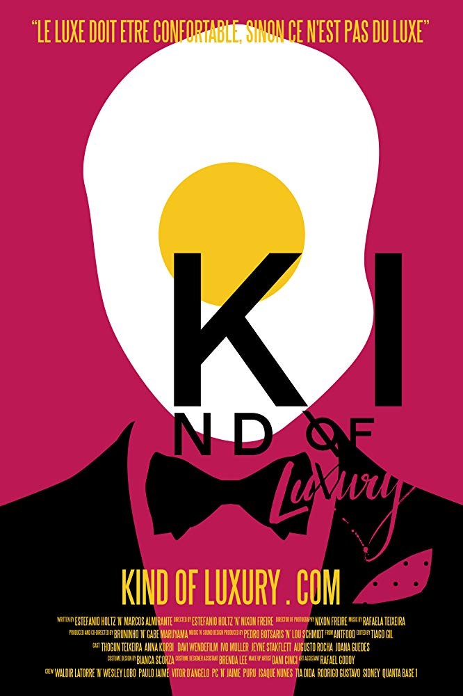 Kind of Luxury (2015) Kind of Luxury (2015)
