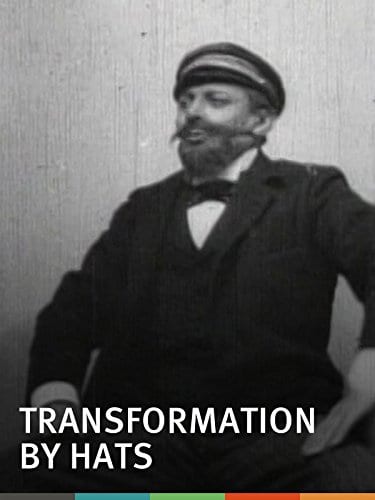 Transformation by Hats (1895)