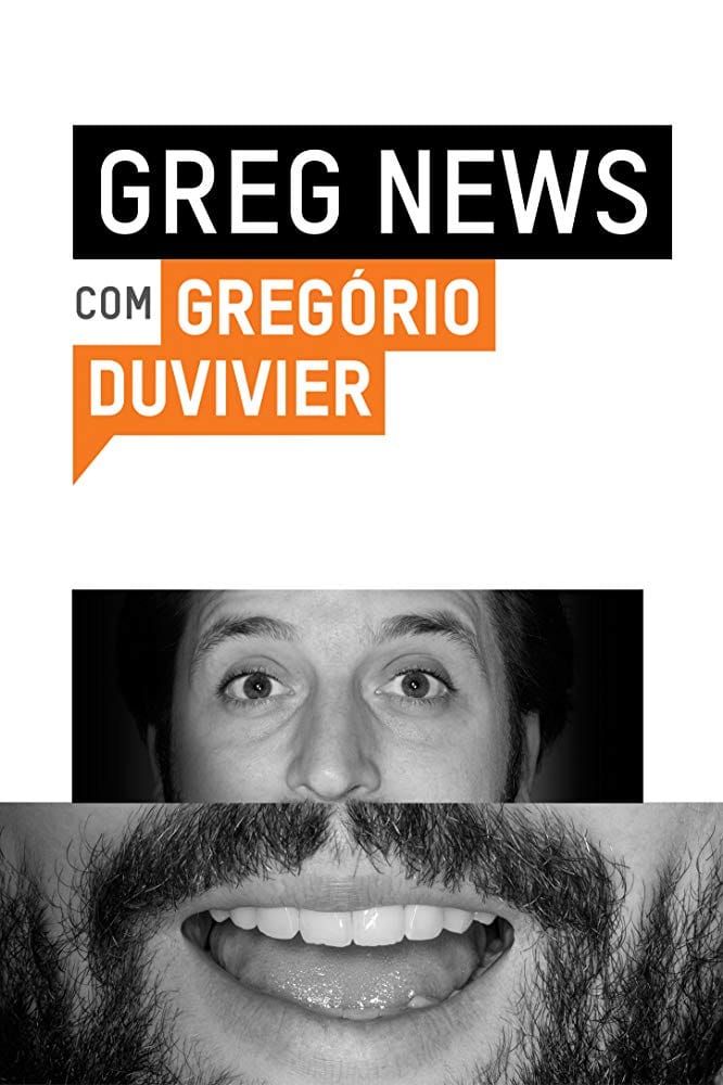 Greg News com Gregório Duvivier