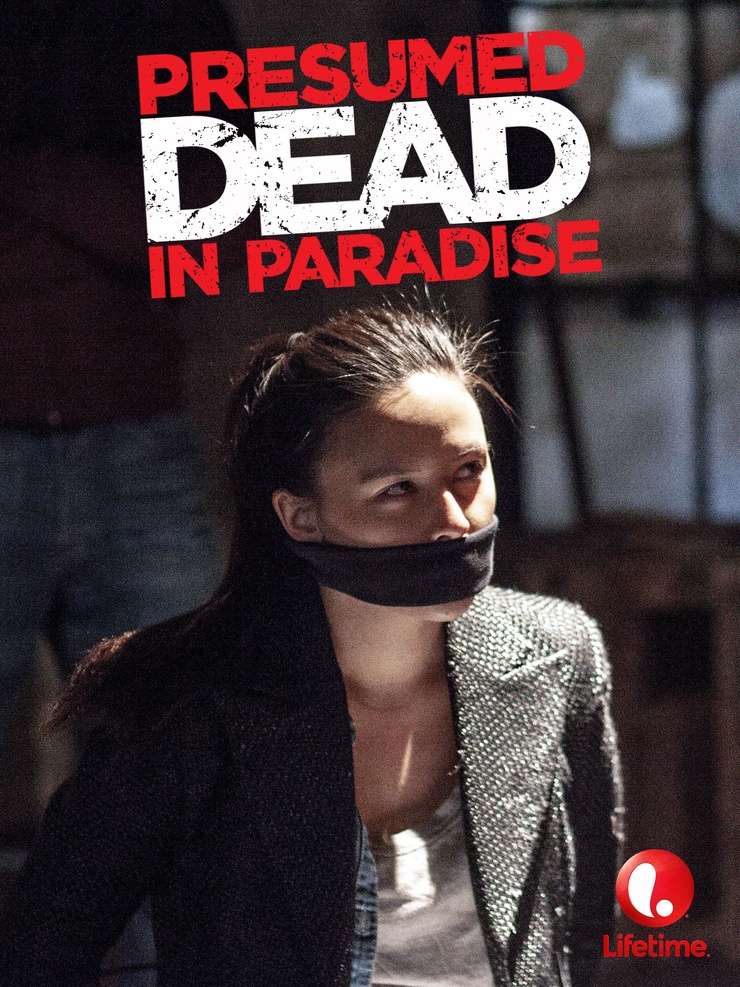 Presumed Dead in Paradise Presumed Dead in Paradise