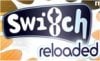 Switch: Reloaded