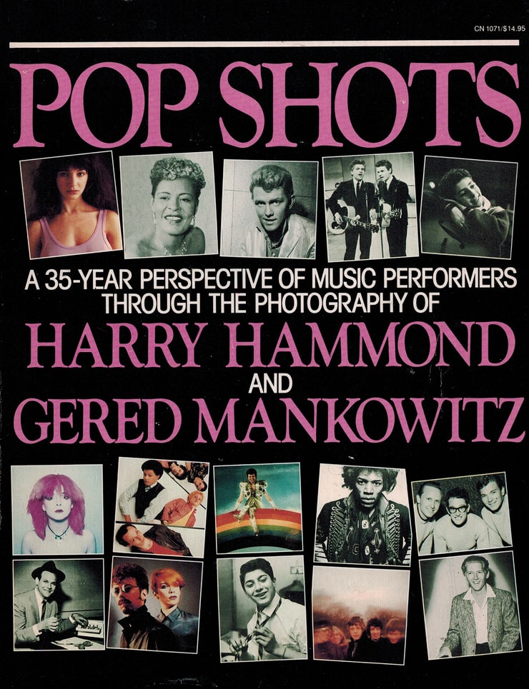 Pop shots: A 35-year perspective of music performers through the photography of Harry Hammond and Gered Mankowitz (Harper colophon books)