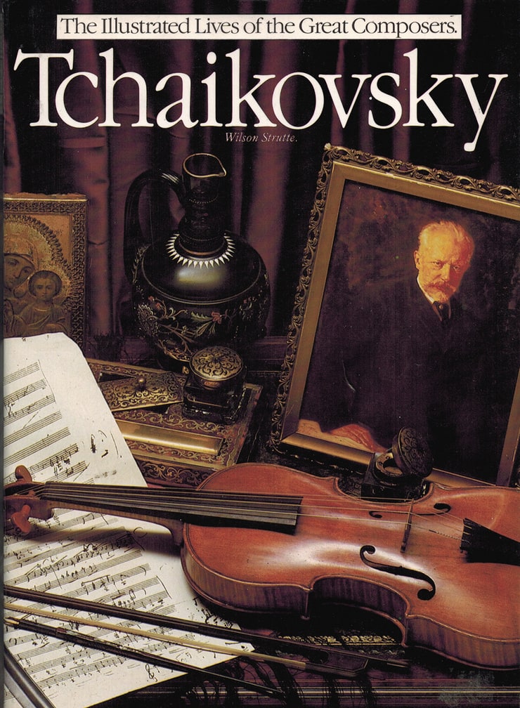 Tchaikovsky (Illustrated Lives of the Great Composers)