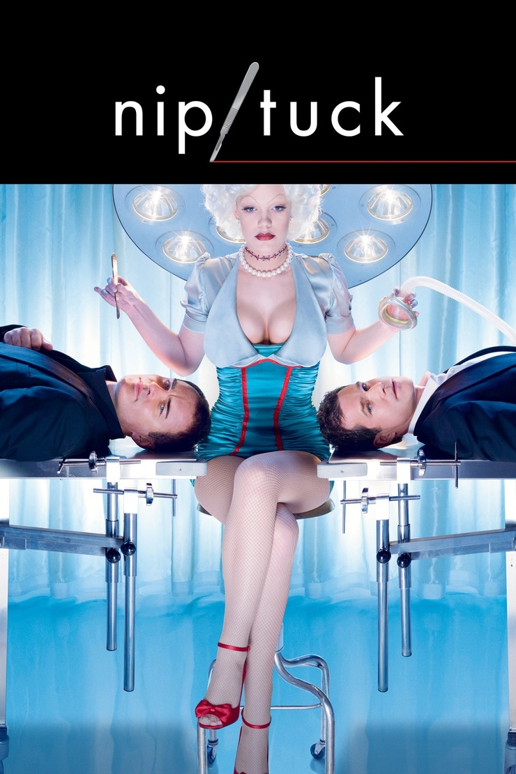 Nip/Tuck Nip/Tuck
