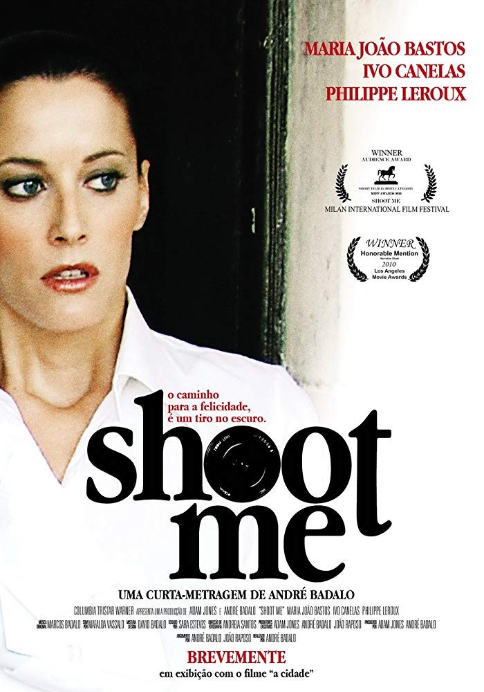 Shoot Me (2010) Shoot Me (2010)