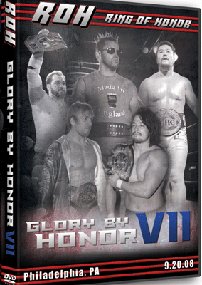 Ring of Honor - ROH Wrestling Glory By Honor 7 DVD