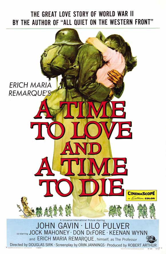 A Time to Love and a Time to Die A Time to Love and a Time to Die