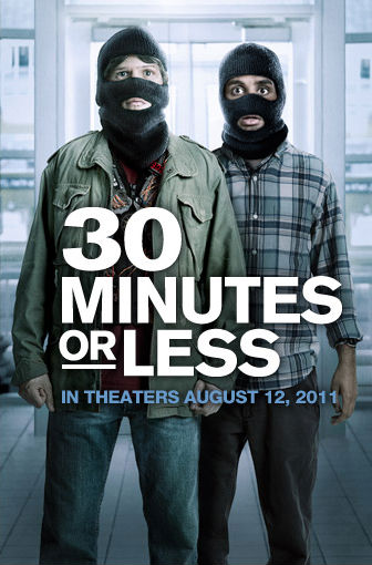 30 Minutes or Less 30 Minutes or Less