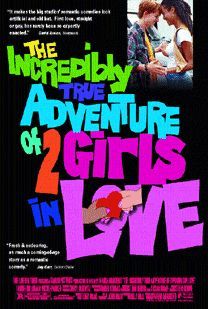 The Incredibly True Adventure of Two Girls in Love
