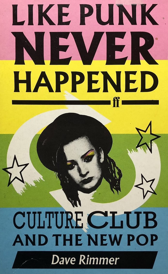 Like Punk Never Happened: Culture Club and the New Pop