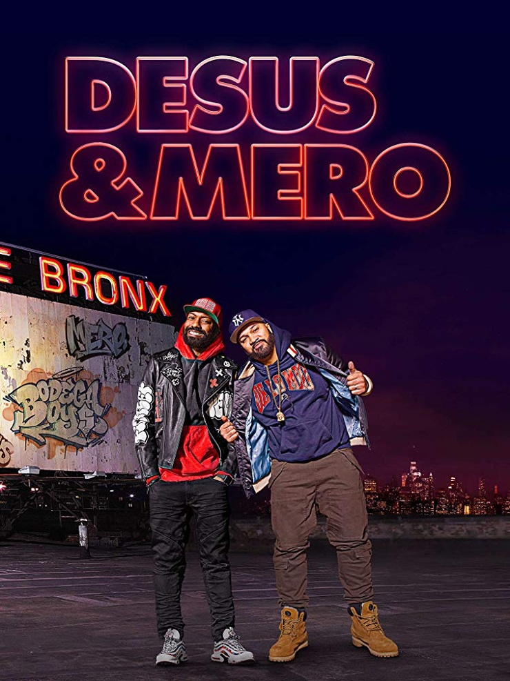 Desus & Mero (Showtime)