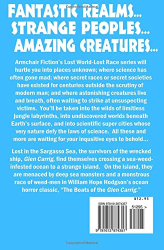 The Boats of the 'Glen Carrig' Illustrated Edition (Lost World-Lost Race Classics) (Volume 21) The Boats of the 'Glen Carrig' Illustrated Edition (Lost World-Lost Race Classics) (Volume 21)