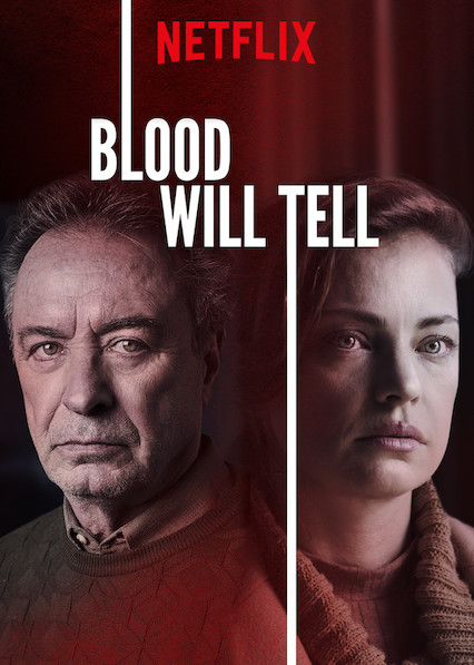 Blood Will Tell