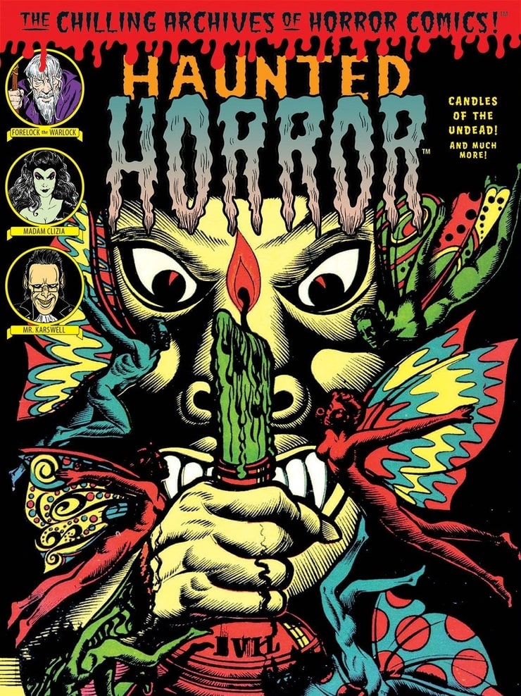 Haunted Horror: Candles for the Undead and More! (Chilling Archives of Horror Comics)