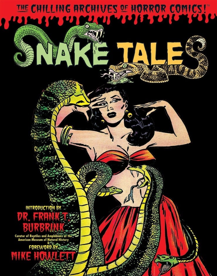 Snake Tales (Chilling Archives of Horror Comics)