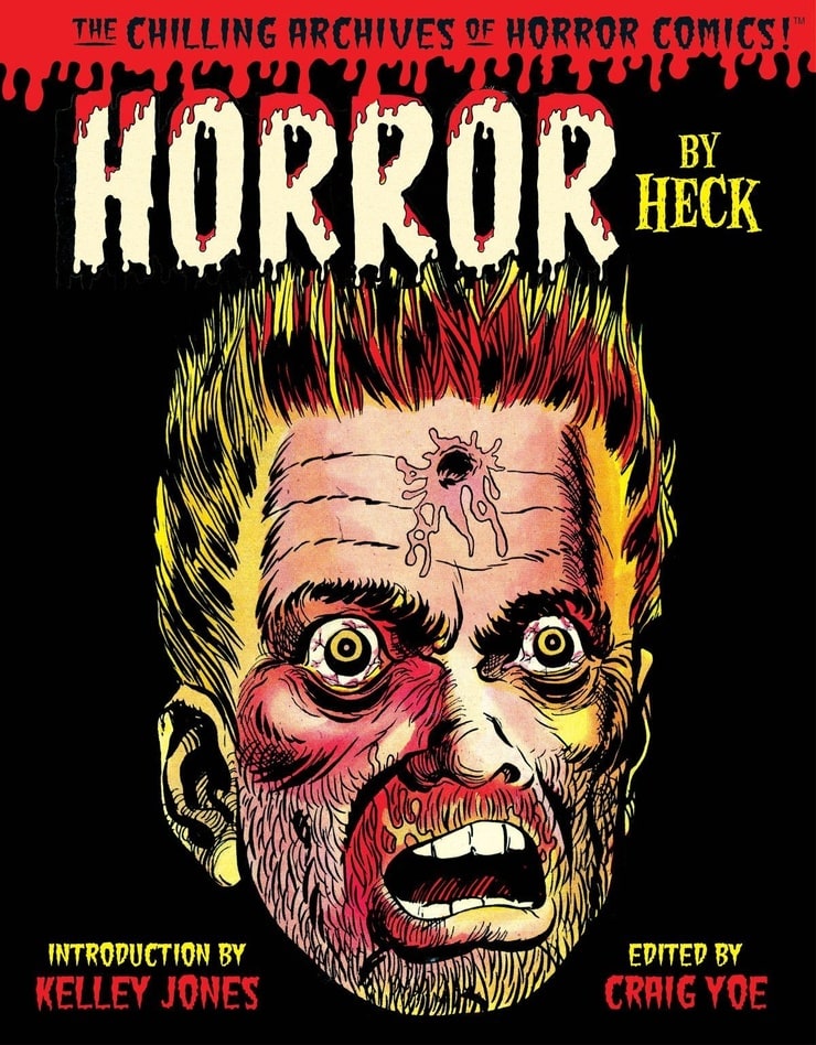 Horror by Heck! (Chilling Archives of Horror Comics)