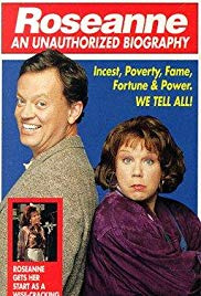 Roseanne: An Unauthorized Biography (1994)