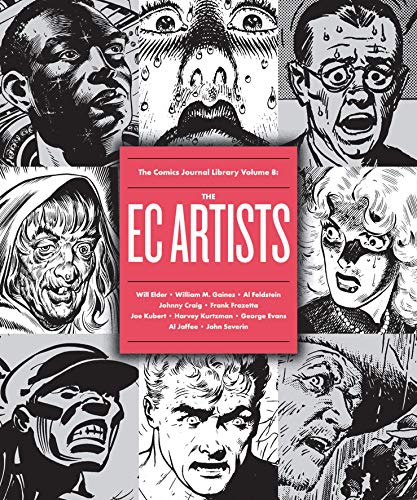 The Comics Journal Library Volume 8: The EC Artists