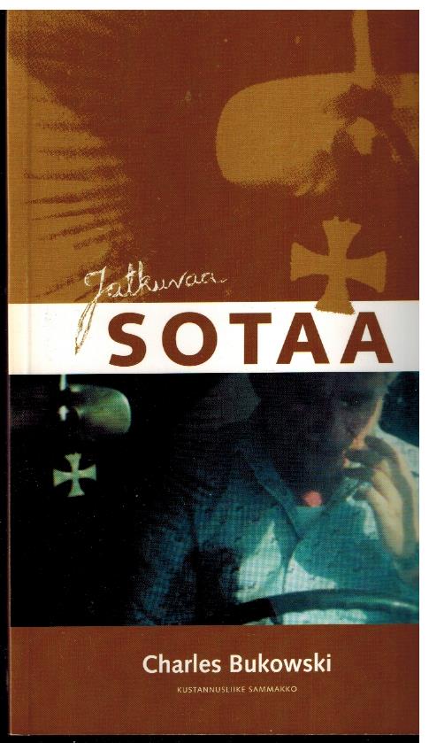 Jatkuvaa sotaa