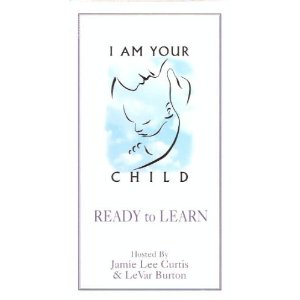 I Am Your Child: READY to LEARN