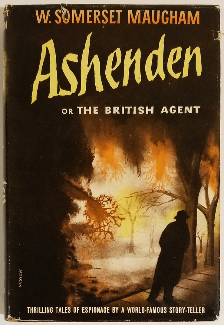 Ashenden, or, The British Agent