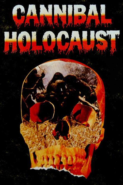 Cannibal Holocaust 