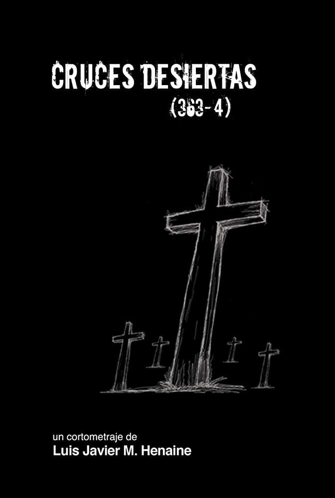 Cruces desiertas (2006)