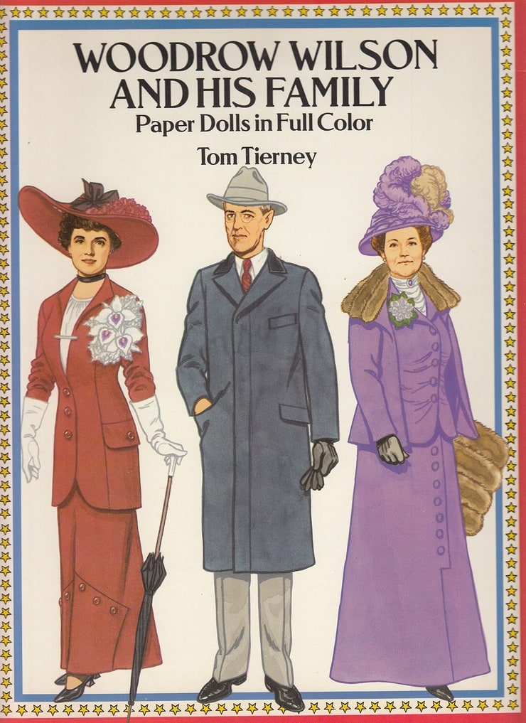 Woodrow Wilson and His Family: Paper Dolls in Full Color