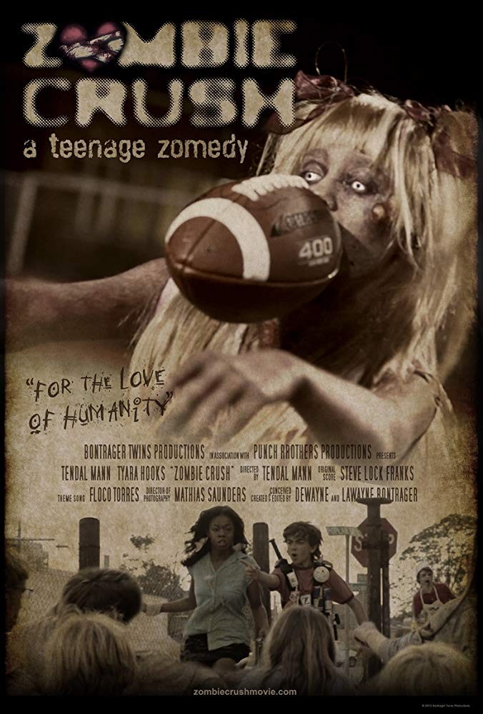 Zombie Crush: A Teenage Zomedy (2013) Zombie Crush: A Teenage Zomedy (2013)