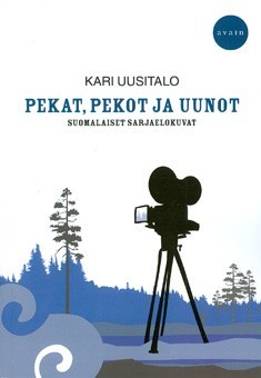 Pekat, Pekot ja Uunot โ suomalaiset sarjaelokuvat Pekat, Pekot ja Uunot โ suomalaiset sarjaelokuvat