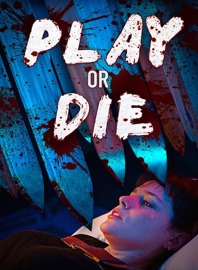 Play or Die