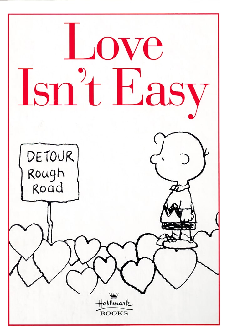 Love Isnt Easy :peanuts