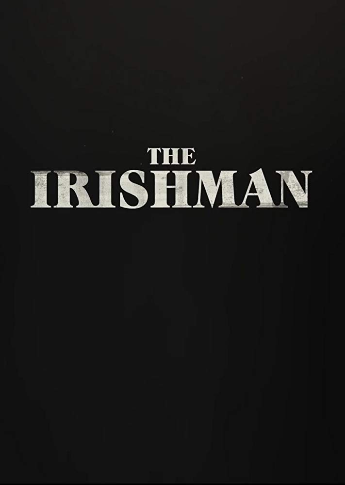 The Irishman The Irishman