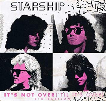 It's Not Over ('Til It's Over)