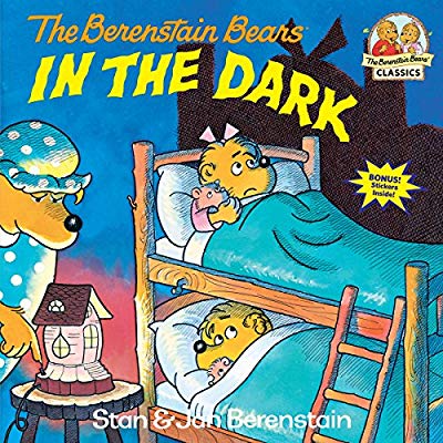 The Berenstain Bears in the Dark