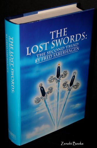 The Lost Swords: The Second Triad - The Complete Book of Lost Swords: Farslayer's Story, Coinspinner's Story, Mindsword's Story