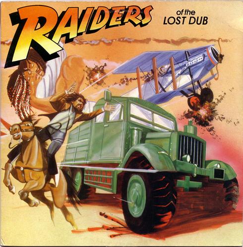 Raiders of the Lost Dub