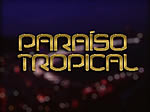 Paraíso Tropical