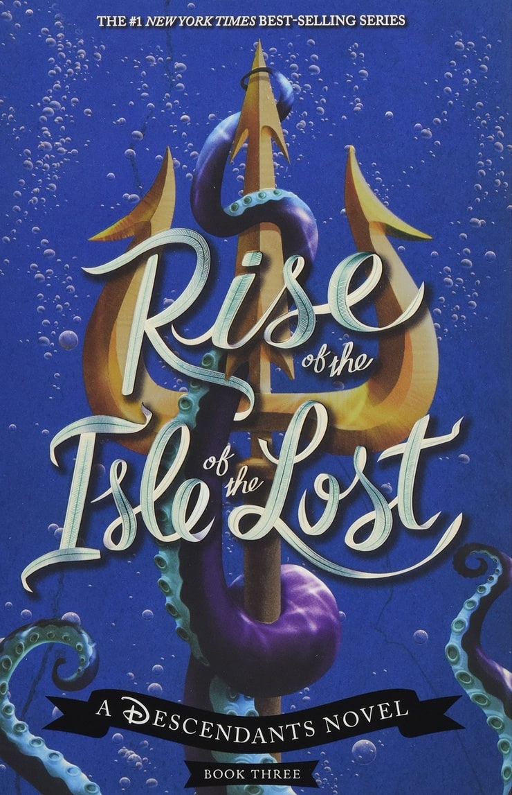Rise of the Isle of the Lost (The Descendants, Book 3)