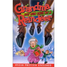 Grandma Got Run Over by a Reindeer