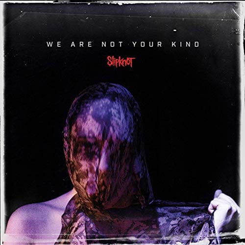 We Are Not Your Kind [Explicit]