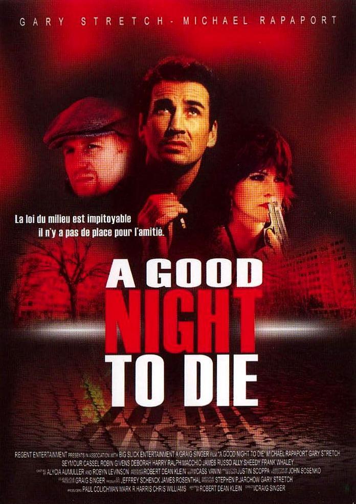 A Good Night to Die