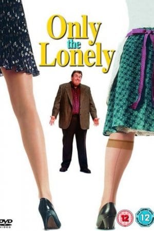 Only the Lonely  