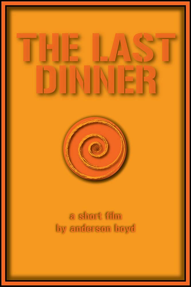 The Last Dinner (2010)