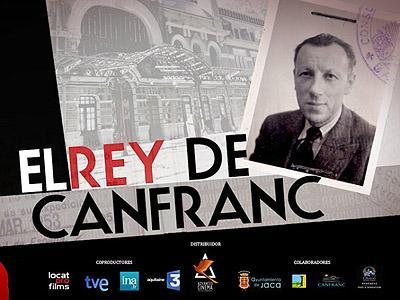 El rey de Canfranc