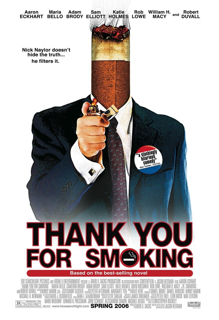 Thank You for Smoking Thank You for Smoking