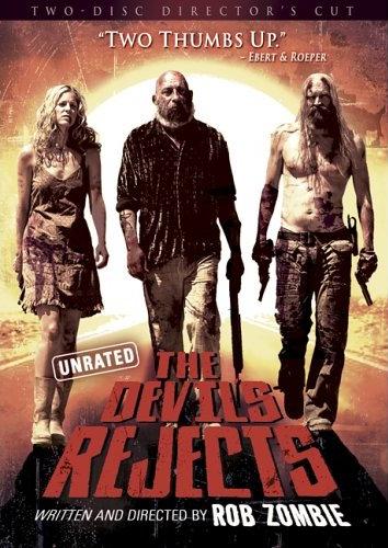 The Devil's Rejects The Devil's Rejects